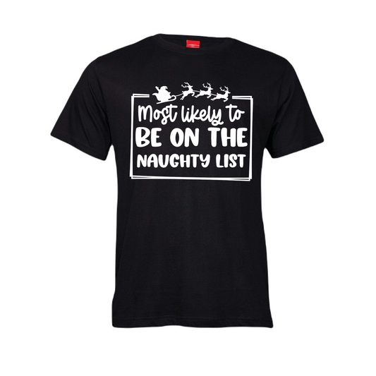 Christmas T-Shirt - Most Likely to be on the naughty list