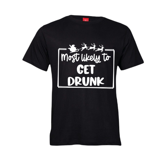 Christmas T-Shirt - Most Likely to get drunk