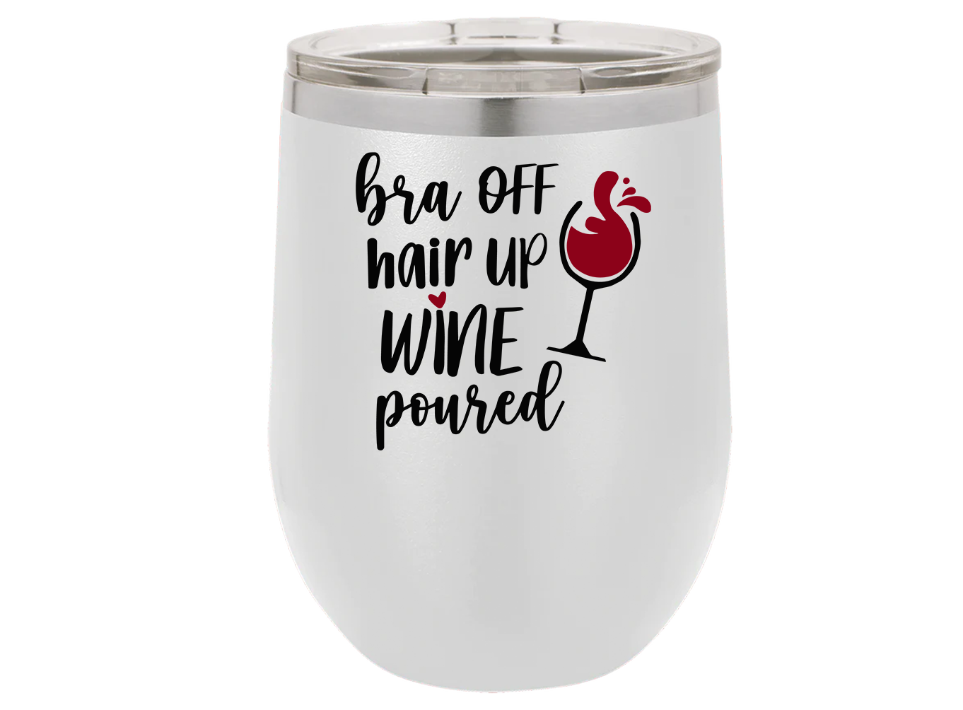 Bra off hair up wine poured