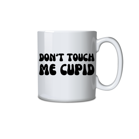 Don't Touch Me Cupid