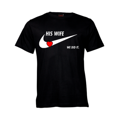 We did it - His Wife