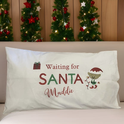 Waiting for Santa Pillowcase