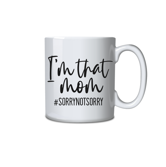 I'm that mom.  #Sorry not sorry