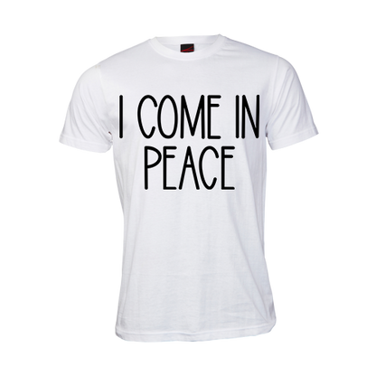 I come in Peace