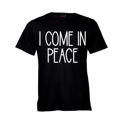 I come in Peace