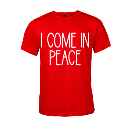I come in Peace