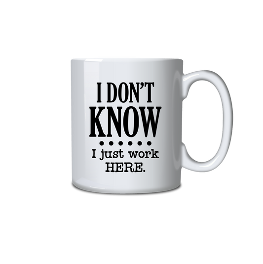 I don't know... I just work here