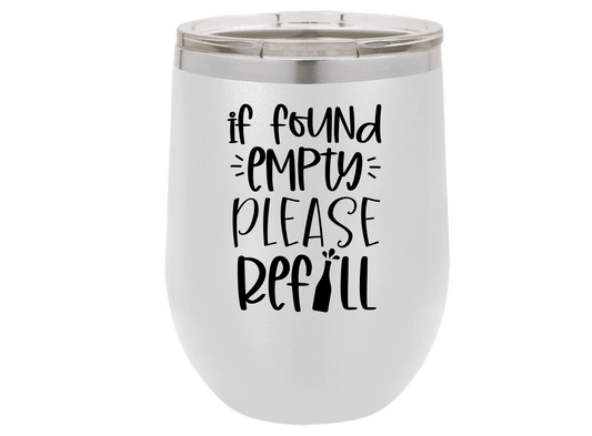 If found empty please refill