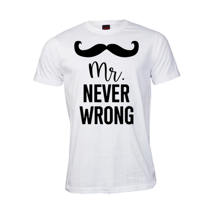 Mr Never Wrong