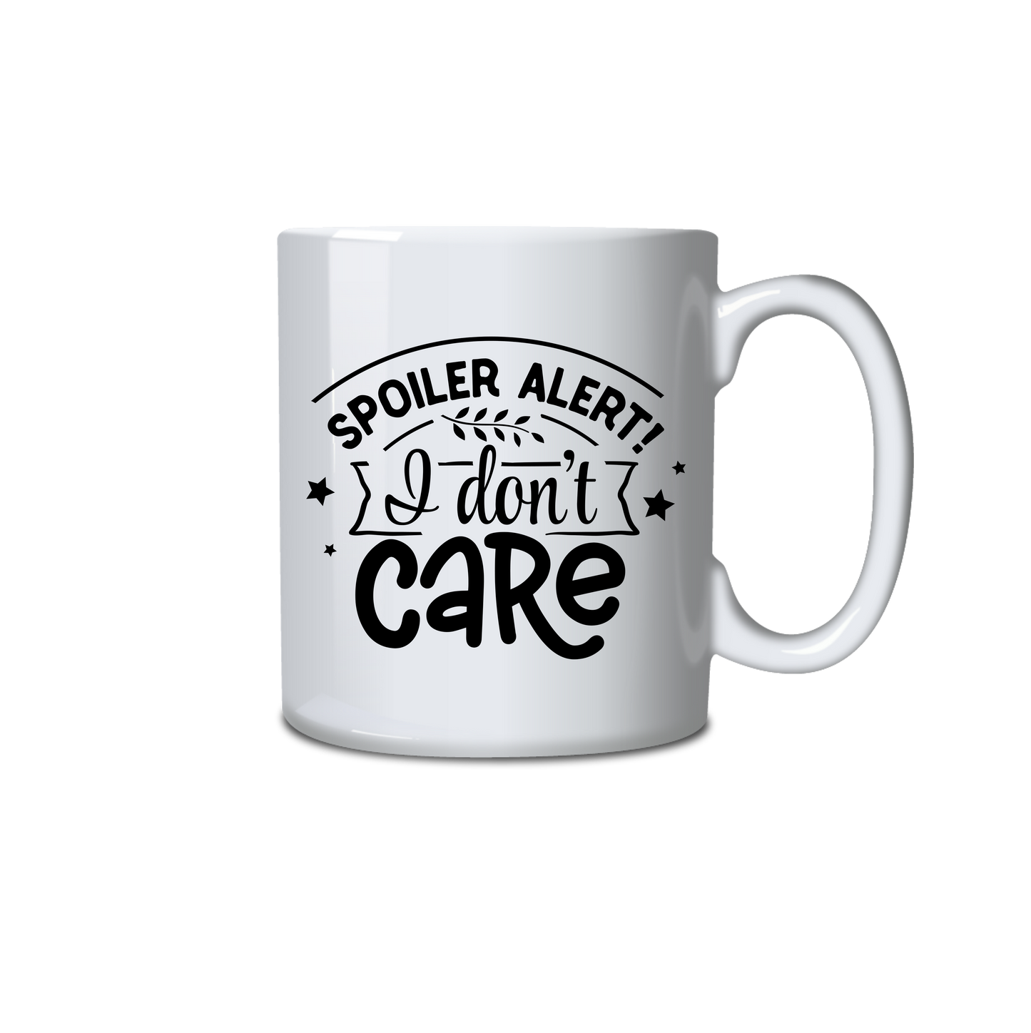 Spoiler Alert.  I don't care
