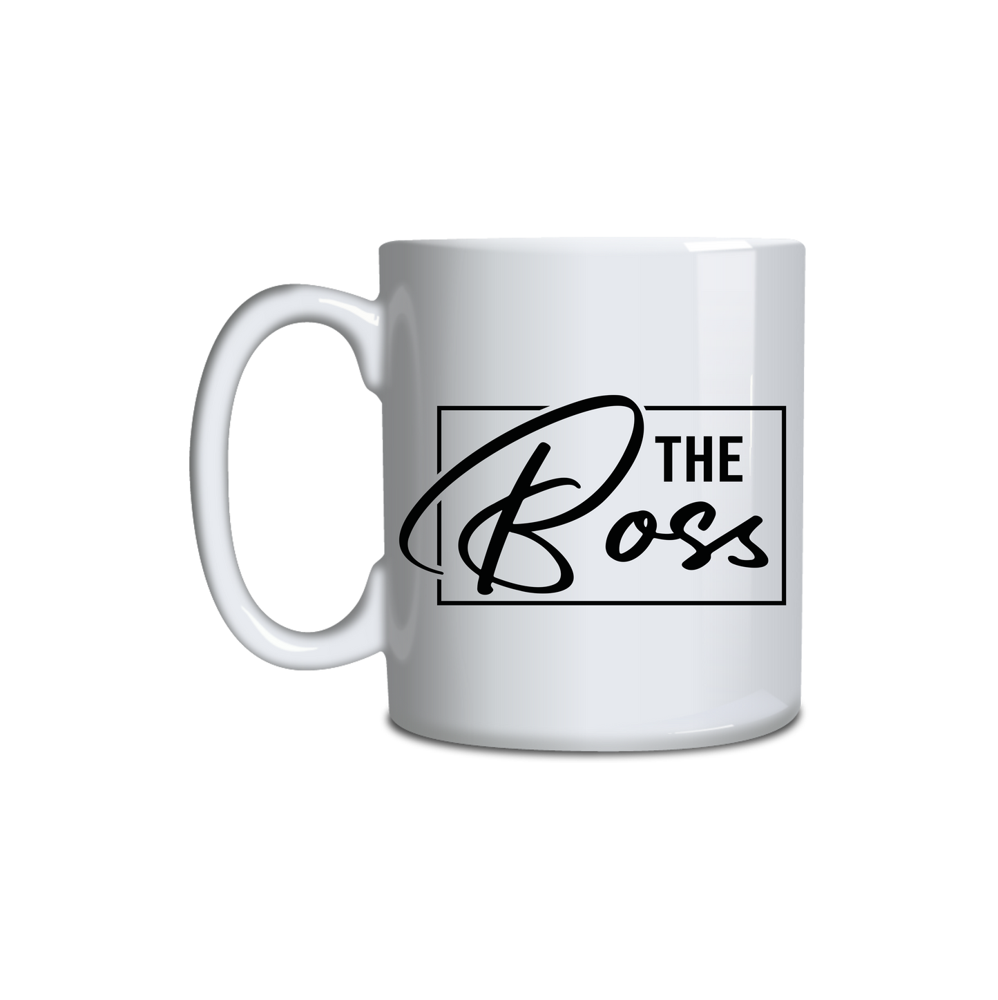 The Boss.  The Real Boss. Mug