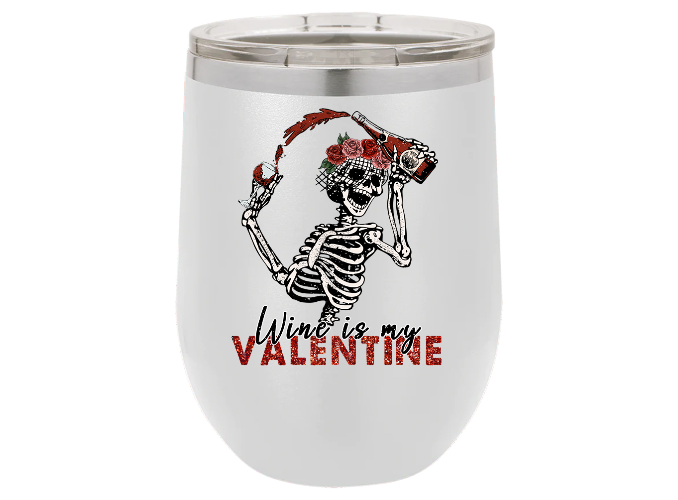 Wine is my Valentine