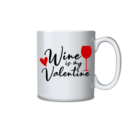 Wine is my valentine