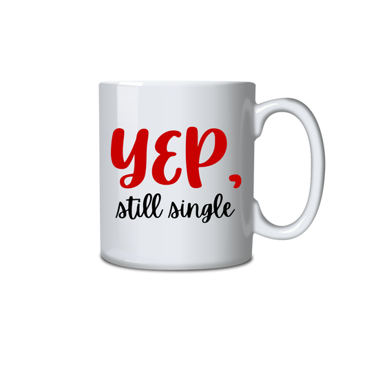Yep Still Single
