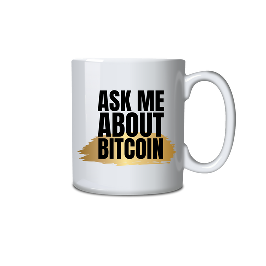Ask me about Bitcoin