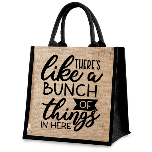 Jute Bag - There's like a bunch of things in here