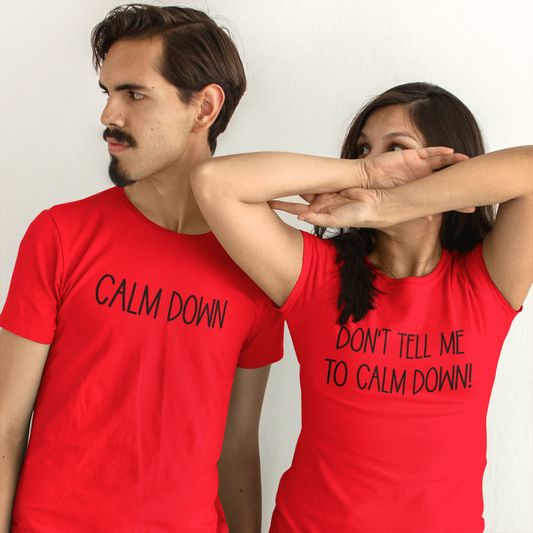 Calm down