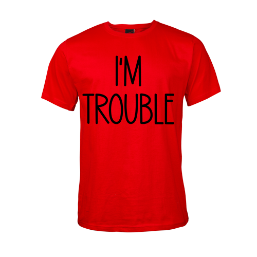 I'm Trouble