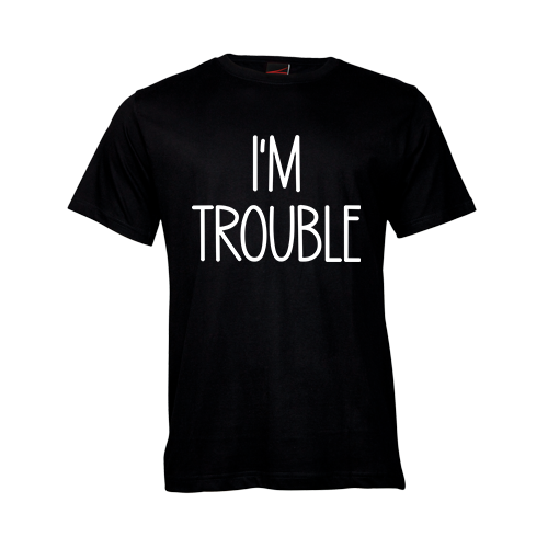 I'm Trouble